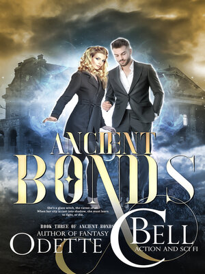 cover image of Ancient Bonds Book Three